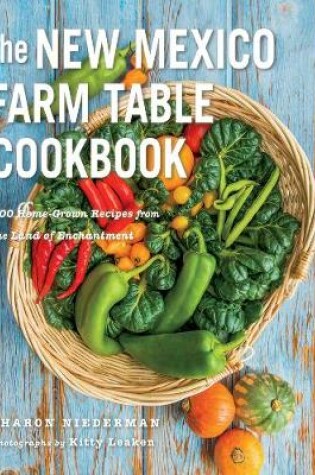 Cover of The New Mexico Farm Table Cookbook