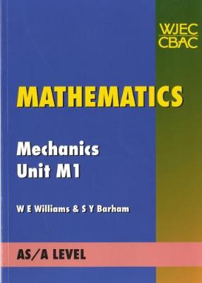 Book cover for Mathematics Mechanics Unit M1