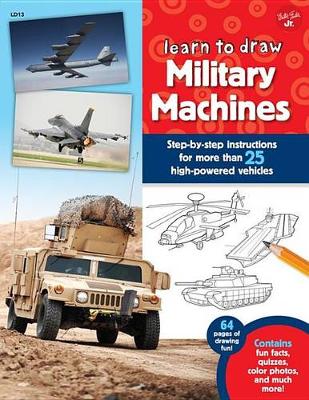 Cover of Learn to Draw Military Machines