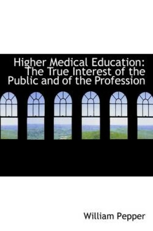 Cover of Higher Medical Education