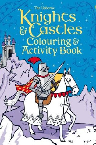 Cover of Knights and Castles Colouring and Activity Book