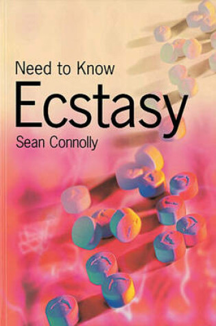 Cover of Need to Know: Ecstasy Paperback