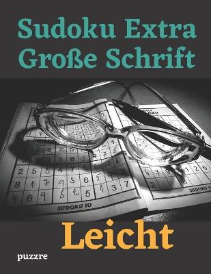 Book cover for Sudoku Extra Große Schrift Leicht