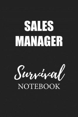 Book cover for Sales Manager Survival Notebook