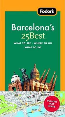 Book cover for Fodor's Barcelona's 25 Best