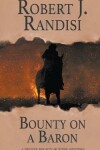 Book cover for Bounty On A Baron
