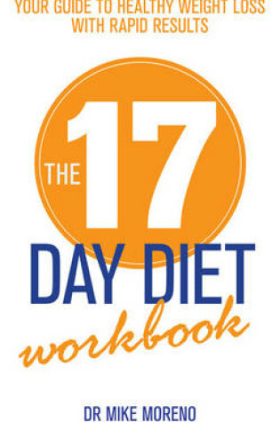 Cover of The 17 Day Diet Workbook