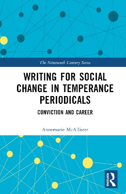 Cover of Writing for Social Change in Temperance Periodicals