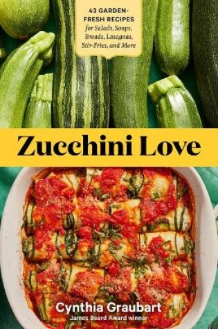 Cover of Zucchini Love