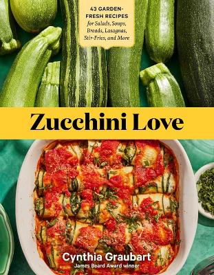 Book cover for Zucchini Love