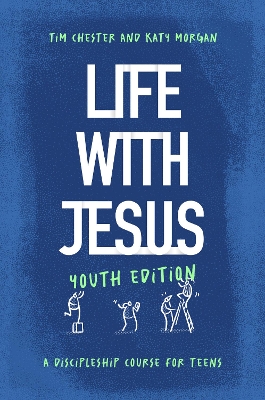 Book cover for Life with Jesus: Youth Edition