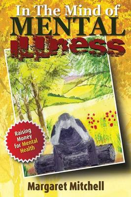 Book cover for In the Mind of Mental Illness