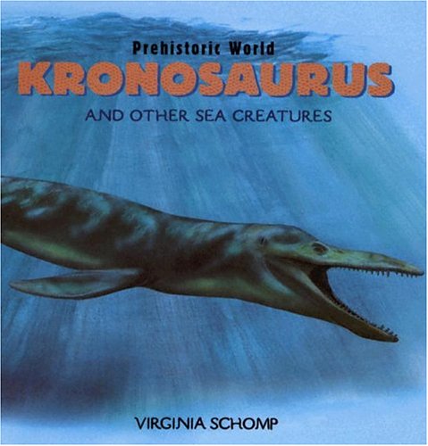 Book cover for Kronosaurus and Other Sea Creatures