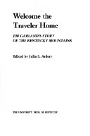 Cover of Welcome the Traveller Home