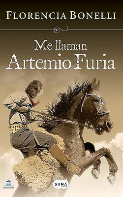 Book cover for Me Llaman Artemio Furia