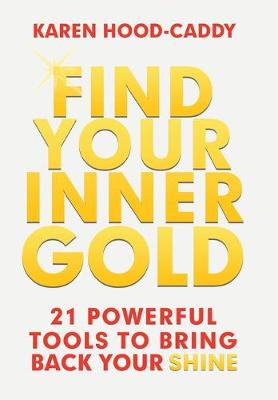 Book cover for Find Your Inner Gold