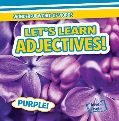 Cover of Let's Learn Adjectives!