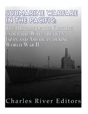 Book cover for Submarine Warfare in the Pacific