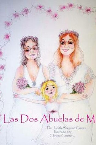 Cover of Las Dos Abuelas de Mia