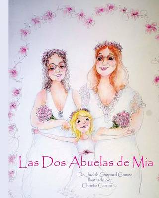 Book cover for Las Dos Abuelas de Mia