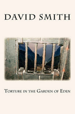 Cover of Torture in the Garden of Eden