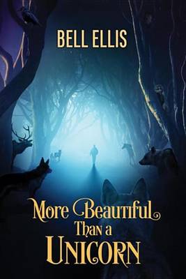 Book cover for More Beautiful Than a Unicorn