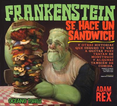 Book cover for Frankenstein Se Hace Un Sándwich