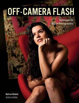 Book cover for Off-Camera Flash Techniques for Digital Photographers