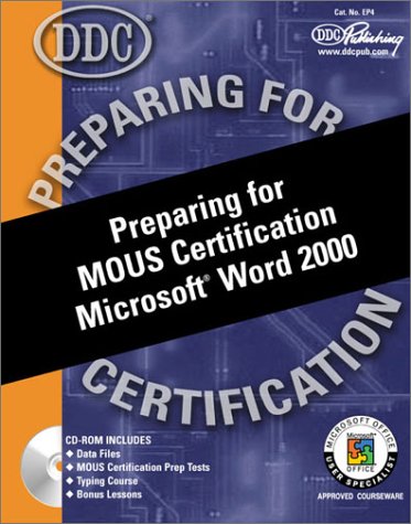 Book cover for Preparing for MOUS Certification Microsoft Word 2000
