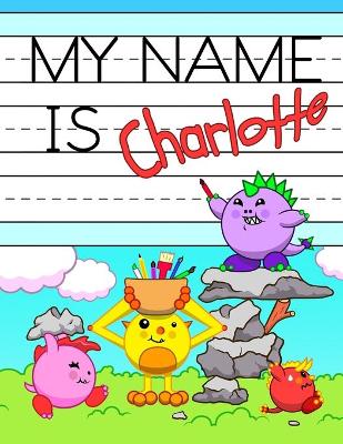 Book cover for My Name is Charlotte