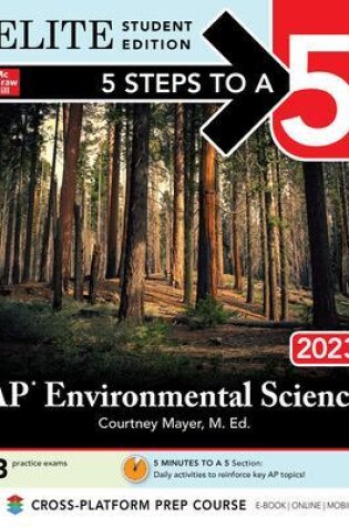 Cover of 5 Steps to a 5: AP Environmental Science 2023 Elite Student Edition