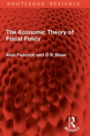 Cover of The Economic Theory of Fiscal Policy