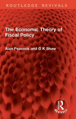 Book cover for The Economic Theory of Fiscal Policy