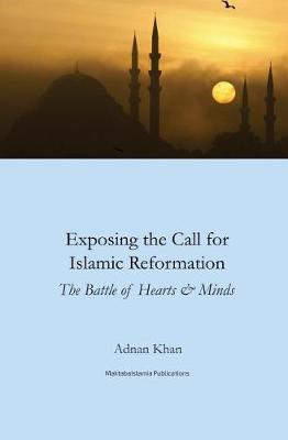 Book cover for Exposing the call for Islamic reformation