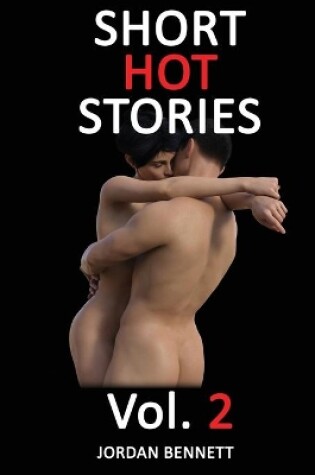 Cover of SHORT HOT STORIES Vol. 2