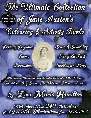 Book cover for The Ultimate Collection of Jane Austen's Colouring and Activity Books