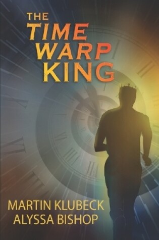 Cover of The Time Warp King