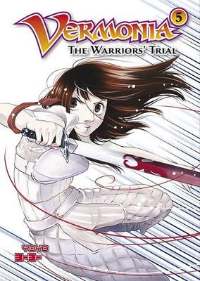 Cover of Vermonia 5: The Warriors' Trial