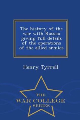 Cover of The History of the War with Russia