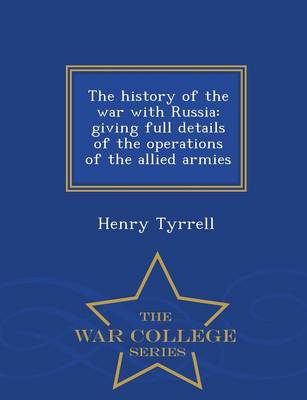 Book cover for The History of the War with Russia