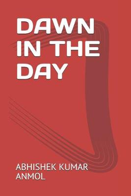 Book cover for Dawn in the Day