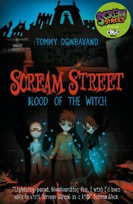 Book cover for Scream Street 2: Blood of the Witch