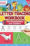 Book cover for Letter Tracing Workbook For Preschoolers And Toddlers