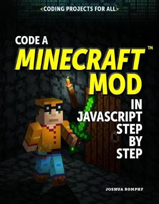 Cover of Code a Minecraft(r) Mod in JavaScript Step by Step