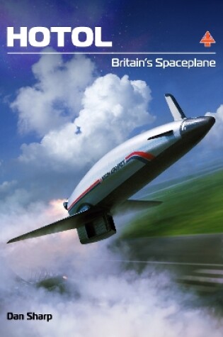 Cover of HOTOL: Britain's Spaceplane