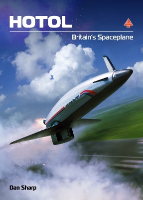 Book cover for HOTOL: Britain's Spaceplane