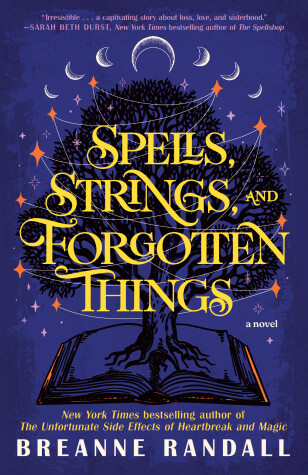 Book cover for Spells, Strings, and Forgotten Things