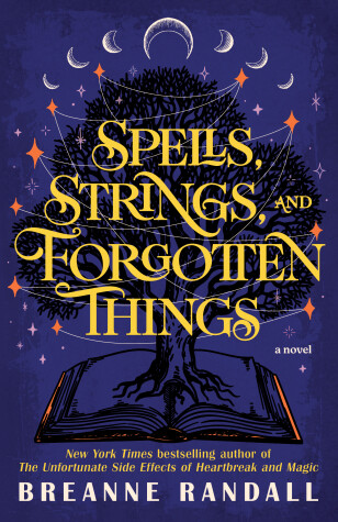 Book cover for Spells, Strings, and Forgotten Things