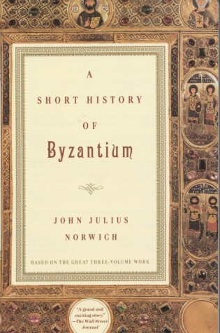 Cover of A Short History of Byzantium