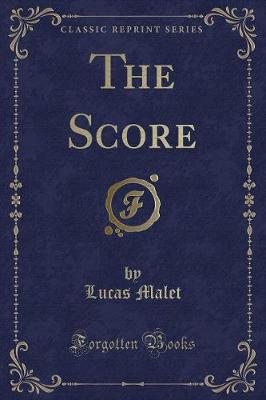 Book cover for The Score (Classic Reprint)